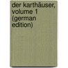 Der Karthäuser, Volume 1 (German Edition) by József Eötvös