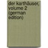 Der Karthäuser, Volume 2 (German Edition)