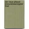 Der Neue Pitaval: dreiundzwanzigster Theil door Julius Eduard Hitzig