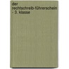 Der Rechtschreib-Führerschein - 3. Klasse by Heinz Dammeyer