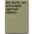 Der Sturm: Ein Schauspiel (German Edition)