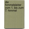 Die Himmelsleiter vom 1. bis zum 7. Himmel by Barbara Uthemann