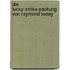 Die Lucky-Strike-Packung Von Raymond Loewy