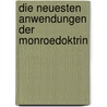 Die neuesten Anwendungen der Monroedoktrin by Trisha Dunning