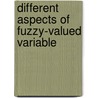 Different Aspects of Fuzzy-valued Variable door Srabani Sarkar