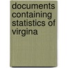 Documents Containing Statistics Of Virgina by Unknown