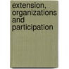 Extension, Organizations And Participation door R. Dayanandan