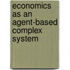 Economics as an Agent-Based Complex System door H. Deguchi