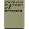 Economics of Drug Research and Development door Dr. John A. Vernon