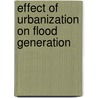 Effect of Urbanization on Flood Generation door Dr. Paresh Chandra Deka