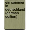Ein Sommer in Deutschland (German Edition) door Manley Edward