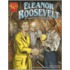 Eleanor Roosevelt: First Lady Of The World