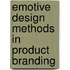 Emotive Design Methods in Product Branding