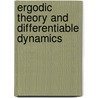 Ergodic Theory and Differentiable Dynamics door Ricardo Mane
