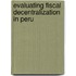 Evaluating Fiscal Decentralization In Peru