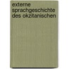 Externe Sprachgeschichte Des Okzitanischen door Antje Schrammel