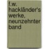 F.w. Hackländer's Werke, Neunzehnter Band