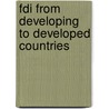 Fdi From Developing To Developed Countries by Cagdas Hakan Adiyeke