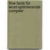 Flow Facts Für Wcet-optimierende Compiler door Daniel Schulte