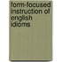 Form-Focused Instruction of English Idioms