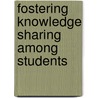 Fostering knowledge sharing among students door Øyvind Smestad