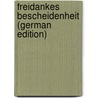 Freidankes Bescheidenheit (German Edition) door Freidank