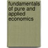 Fundamentals Of Pure And Applied Economics