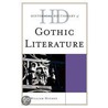 Historical Dictionary of Gothic Literature door William Hughes