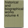 Historical and Biographical Works Volume 4 door John Strype