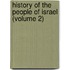 History of the People of Israel (Volume 2)