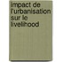 Impact de l'urbanisation sur le livelihood