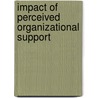 Impact of Perceived Organizational Support door Sadaf Shamila