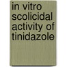In Vitro Scolicidal Activity Of Tinidazole by Hiwa K. Saaed