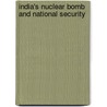 India's Nuclear Bomb and National Security door Spain) Frey Karsten (Barcelona Institute For International Studies