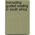 Instructing Guided Reading in South Africa
