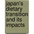 Japan's Dietary Transition and Its Impacts