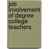 Job Involvement of Degree College Teachers by Jose Cherian