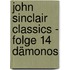 John Sinclair Classics - Folge 14 Dämonos
