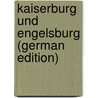 Kaiserburg Und Engelsburg (German Edition) by Luise Mühlbach
