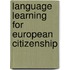 Language learning for European Citizenship