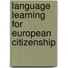 Language learning for European Citizenship door Mairin Hennebry