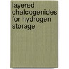 Layered Chalcogenides for Hydrogen Storage door Nahla Ismail