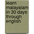Learn Malayalam in 30 Days Through English