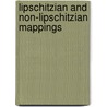 Lipschitzian and Non-Lipschitzian mappings door Anindita Chakraborty
