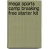 Mega Sports Camp Breaking Free Starter Kit