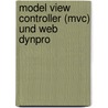 Model View Controller (mvc) Und Web Dynpro door Murat Kalinci