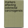 Markers Affecting Colorectal Carcinogensis door Ban Qasim