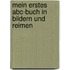 Mein Erstes Abc-Buch In Bildern Und Reimen