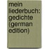 Mein Liederbuch: Gedichte (German Edition)