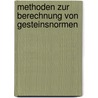 Methoden zur Berechnung von Gesteinsnormen door Georg M]ller